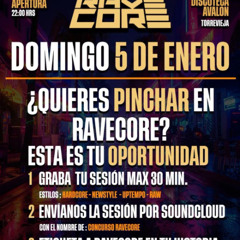 ravecore#RAVECORE CONCURSO