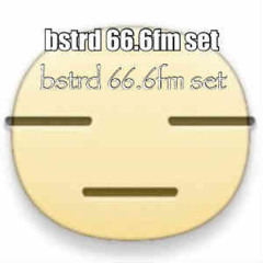 bstrd 66.6fm techno/bass/dnb/ukg set