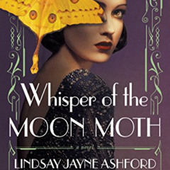 free EPUB 💔 Whisper of the Moon Moth by  Lindsay Jayne Ashford [EBOOK EPUB KINDLE PD