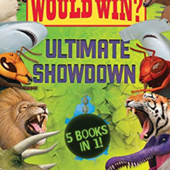 View KINDLE 📖 Who Would Win?: Ultimate Showdown by  Jerry Pallotta &  Rob Bolster KI