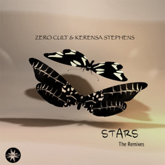 Zero Cult & Kerensa Stephens - Stars (The Remixes) - Together Love
