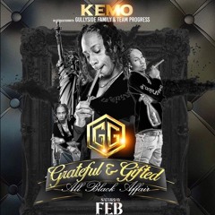KEMO GRATEFUL & GIFTED LIVE AUDIO PT 2