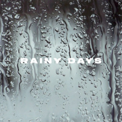 Rainy Days @prodkillerram x @____Tony3 (192bpm F sharp Min)