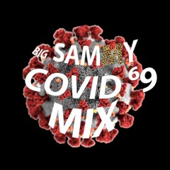 "COVID 69" MIX