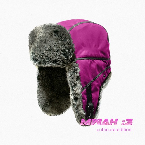 Mwah ;3 (Cutecore Edition)