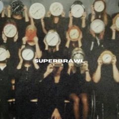 Indysauce SUPERBRAWL prod Otn Antisocial