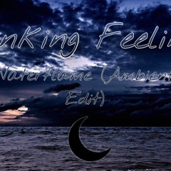 Sinking Feeling - Waterflame (Ambient Edit)