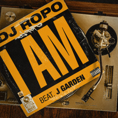DJ Ropo - I Am (Prod.  J.GARDEN)