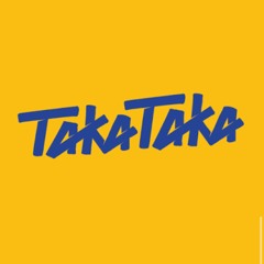 Taka Taka