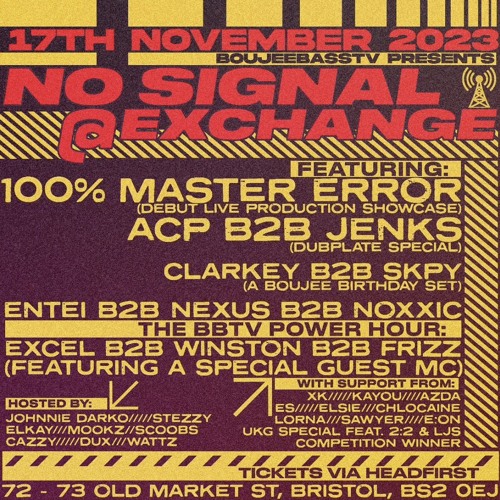 [WINNER] C A M - BOUJEE BASS TV PRESENTS 'NO SIGNAL' MIX COMPETITION ENTRY