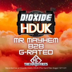 Mr Mayhem B2B G-Rated - The Hard Files Live 13/11/21
