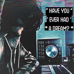 “‘*Free Dreaming*’”