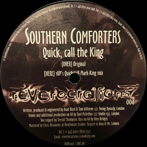 Southern Comforters – Quick, Call The King (1UP's Quick-Call-Mark-King Mix) [2001]