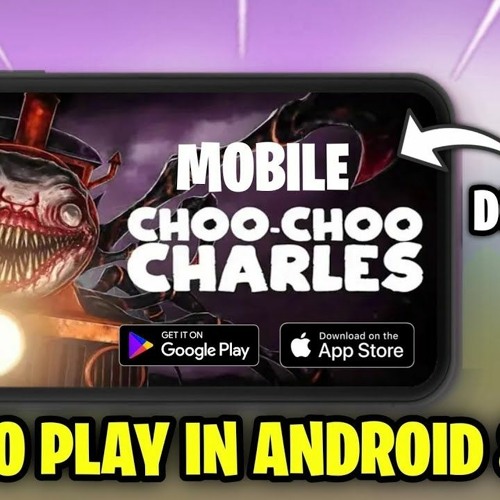 Choo-Choo Charles APK for Android Download