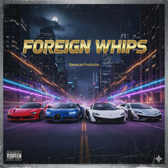 Foreign Whips
