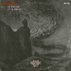 [DOG068] Bloodfire - The Otherside