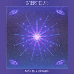 Enamour & Raiku - Free [Interstellar]