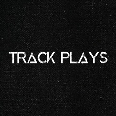 Track Plays