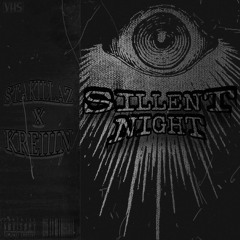 SILENT NIGHT (feat. KREIIIN)