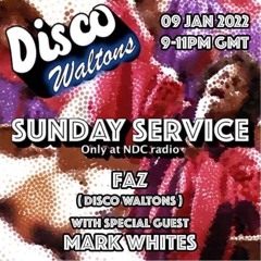 Mixtape for The Disco Waltons with Faz on NDC Radio