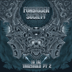 Forbidden Society - Steam & Distortion