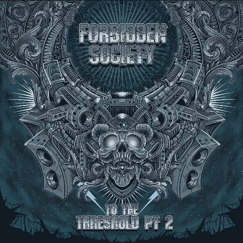 Forbidden Society - Steam & Distortion
