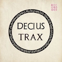 Decius - Dearly Be Lovers (Vinyl Edit)