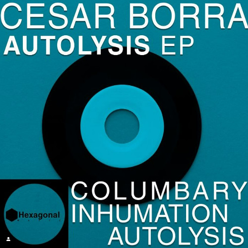 Cesar Borra - Columbary (Hexagonal Music)