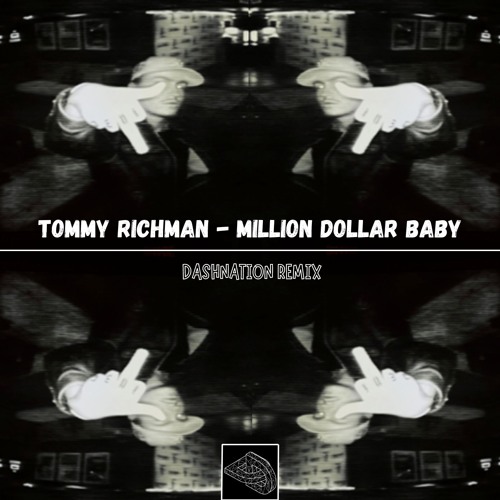Tommy Richman - MILLION DOLLAR BABY (Dashnation Remix) [Free Download]