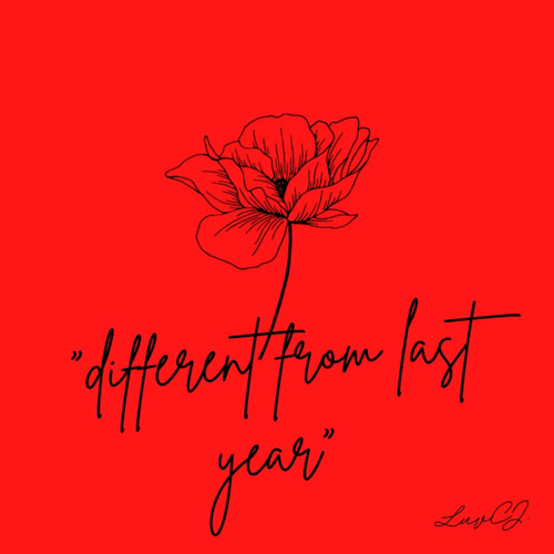 “Different From Last Year” [Prod. SOLO x LuvCJ.]