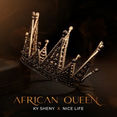 African Queen (feat. Ky Sheny)
