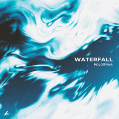 Pološywa - Waterfall
