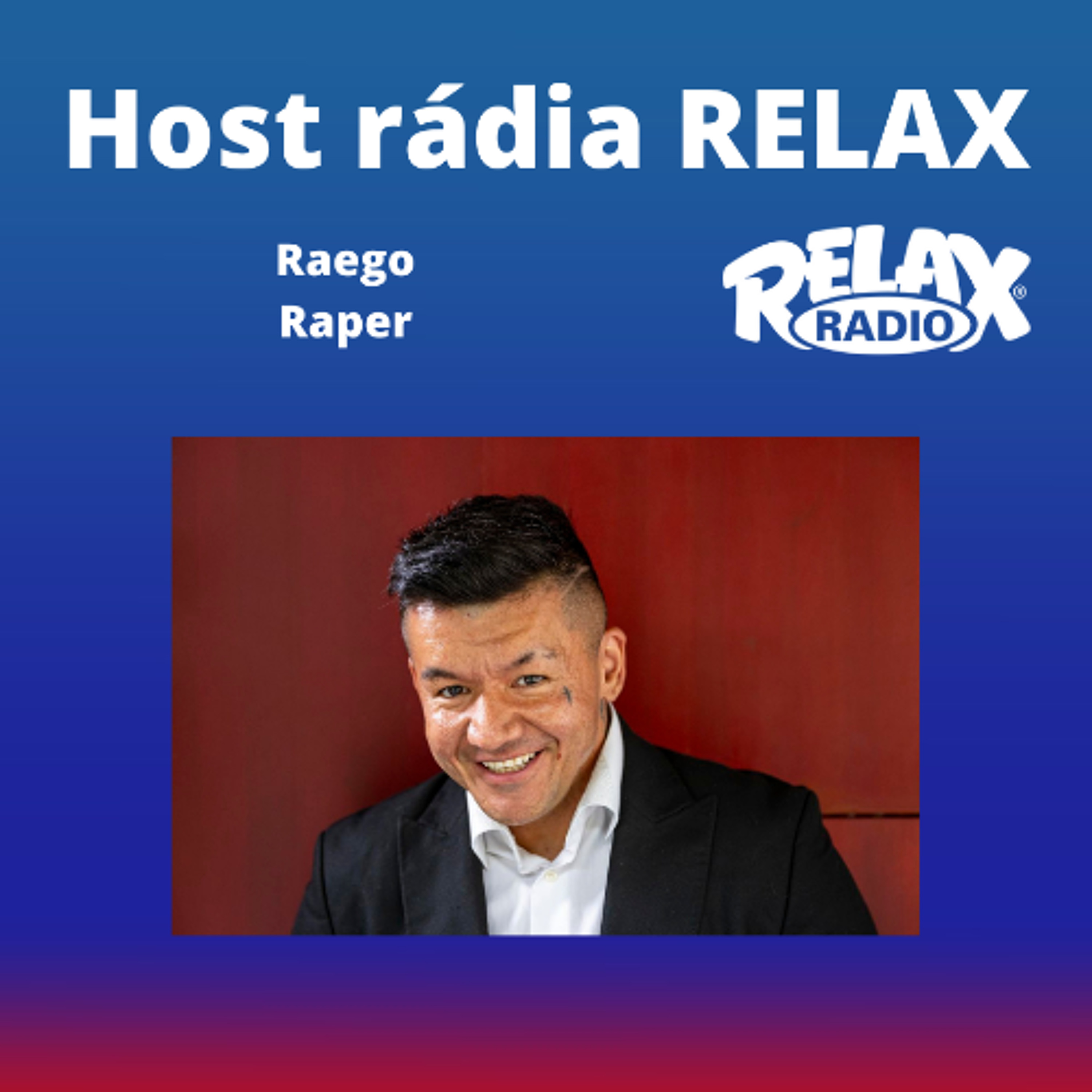 Host Rádia Relax - Raego episode artwork