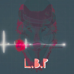 L.B.P . ( lyrics on descript. )