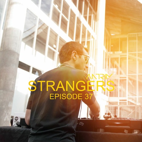 Strangers Episode 37 By Antrim
