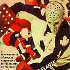 [PDF] Read On Goaltending by Jacques Plante