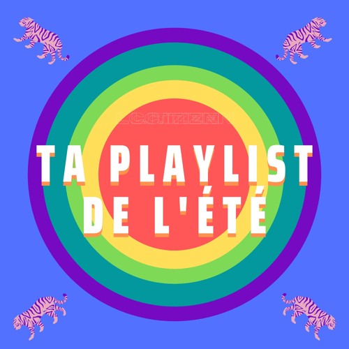 TA PLAYLIST DE L'ÉTÉ (2020)