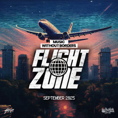 FLIGHT ZONE ✈️ SLAM 101 (BARBADOS) - Sept 2025 (Clean)