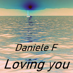Loving you