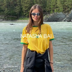 SYSTEM108 PODCAST 208: NATASHA BAI