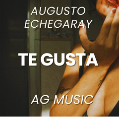 Te Gusta