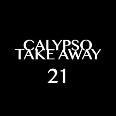Calypso Take Away 21 by John Parsley