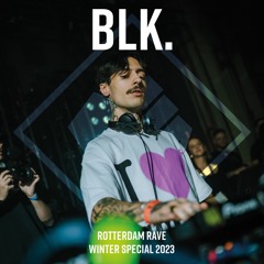 BLK. @ Rotterdam Rave Winter Special, 16-12-2023, Maassilo, Rotterdam
