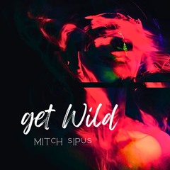 Get Wild