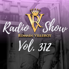 Romain Villeroy - French Riviera Soulful House Mix 312