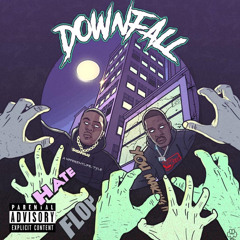 Downfall (feat. Sosa Milly)