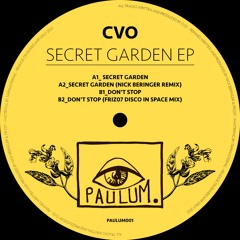 CVO - Secret Garden (Original Mix) [PAULUM001]