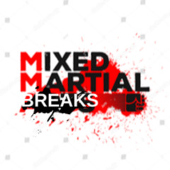 MIXED MARTIALS BREAKS 01