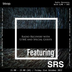 Radio Recovery with U/ME + SRS - 21.10.22