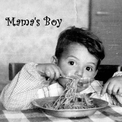 Mama's Boy by Kammerin Hunt & Nadia Selvaggi
